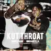 Nino BadFella - Kut Throat (feat. Bigger Bagg) - Single